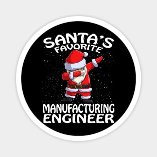 Santas Favorite Manufacturing Engineer Christmas Magnet